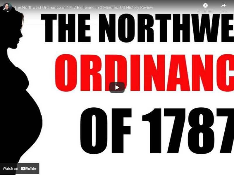 Hip Hughes History: The Northwest Ordinance of 1787 Explained in 3 Minutes Instructional Video Hip Hughes History: The Northwest Ordinance of 1787 Explained in 3 Minutes Instructional Video