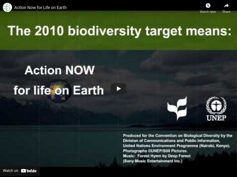 Unep: Action Now for Life on Earth Instructional Video Unep: Action Now for Life on Earth Instructional Video