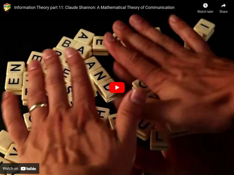 Khan Academy: A Mathematical Theory of Communication Instructional Video