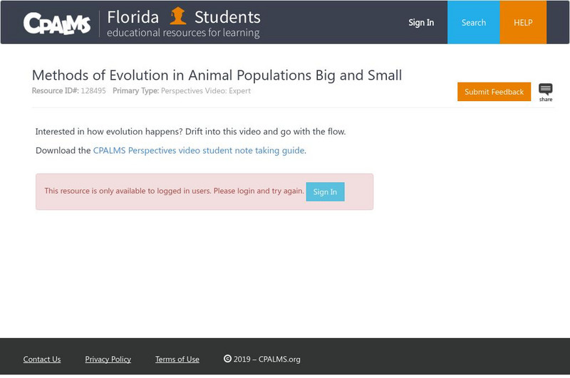 Florida State University Cpalms: Florida Students: Methods of Evolution in Animal Populations Big and Small Instructional Video Florida State University Cpalms: Florida Students: Methods of Evolution in Animal Populations Big and Small Instructional Video