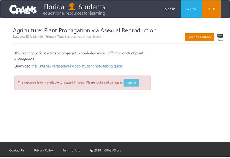 Florida State University Cpalms: Florida Students: Plant Propagation via Asexual Reproduction Instructional Video