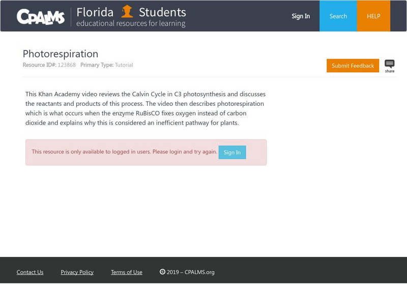 Florida State University Cpalms: Florida Students: Photorespiration Instructional Video
