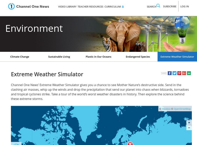 Channel One: Environment: Extreme Weather Simulator Interactive Channel One: Environment: Extreme Weather Simulator Interactive