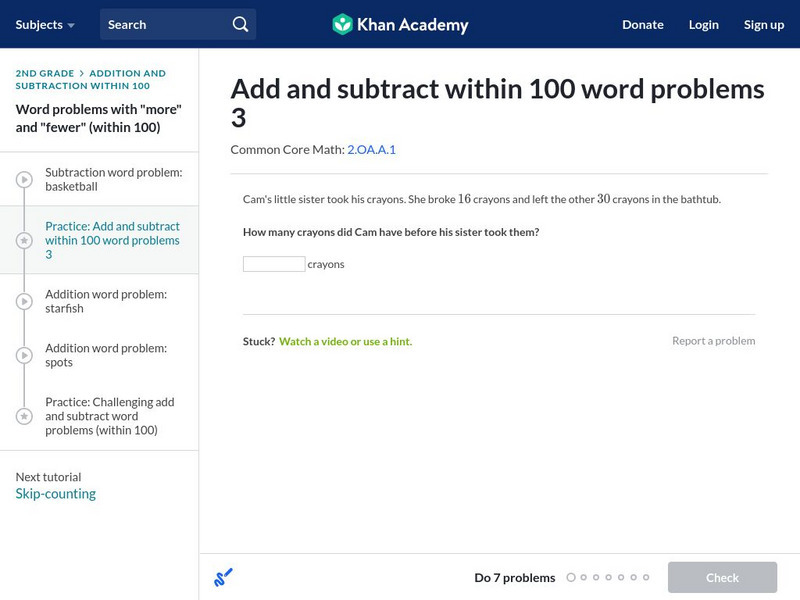 Khan Academy: Add and Subtract Within 100 Word Problems 3 Unit Plan Khan Academy: Add and Subtract Within 100 Word Problems 3 Unit Plan