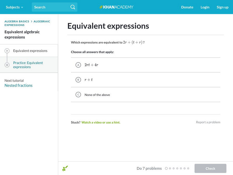 Khan Academy: Equivalent Expressions With Distribution and Combining Like Terms Unknown Type