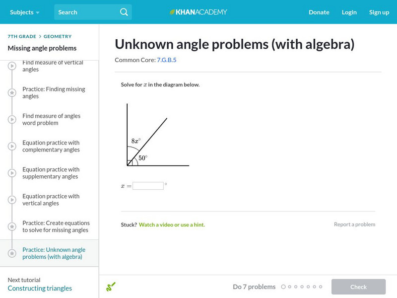 Khan Academy: Unknown Angle Problems (With Algebra) Unit Plan Khan Academy: Unknown Angle Problems (With Algebra) Unit Plan