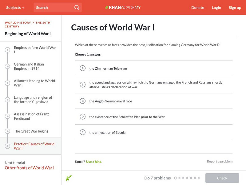 Khan Academy: Causes of World War I Unknown Type Khan Academy: Causes of World War I Unknown Type
