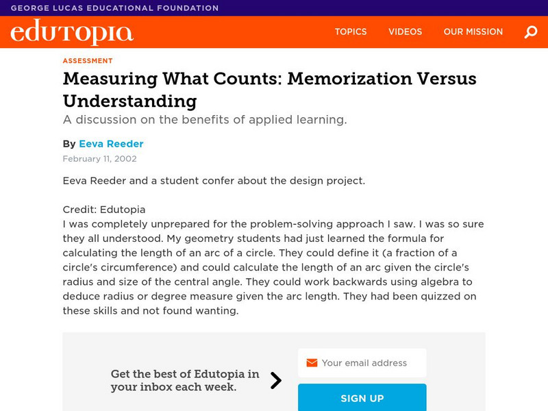 Edutopia: Measuring What Counts: Memorization Versus Understanding Article Edutopia: Measuring What Counts: Memorization Versus Understanding Article