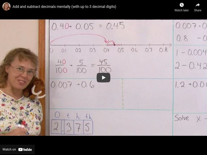 Math Mammoth: Add and Subtract Decimals Mentally (With Up to 3 Decimal Digits) Instructional Video Math Mammoth: Add and Subtract Decimals Mentally (With Up to 3 Decimal Digits) Instructional Video