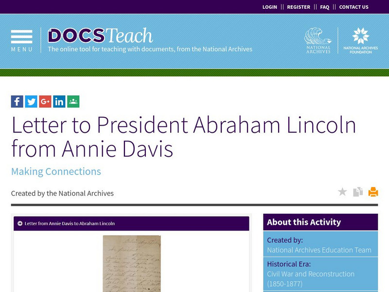 National Archives: Letter to President Abraham Lincoln From Annie Davis Lesson Plan National Archives: Letter to President Abraham Lincoln From Annie Davis Lesson Plan