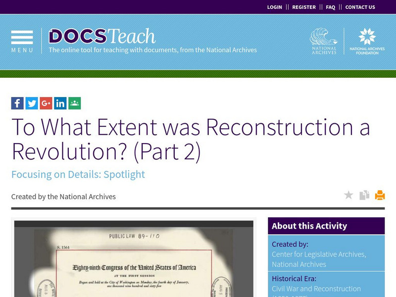National Archives: To What Extent Was Reconstruction a Revolution? (Part 2) Lesson Plan National Archives: To What Extent Was Reconstruction a Revolution? (Part 2) Lesson Plan