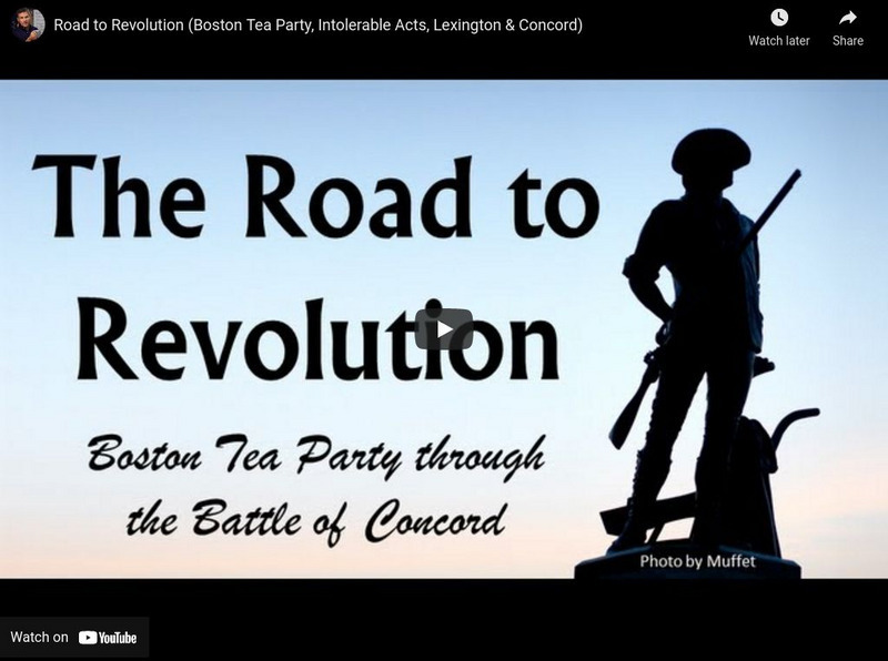Richey: Road to Revolution: Tea Party, Intolerable Acts, Lexington & Concord Instructional Video Richey: Road to Revolution: Tea Party, Intolerable Acts, Lexington & Concord Instructional Video