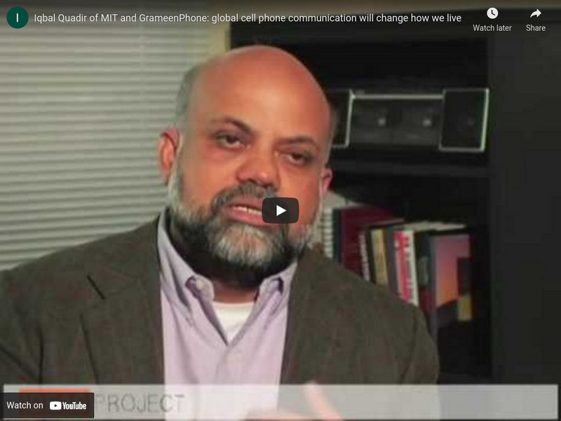 You Tube: Global Cell Phone Communication Will Change How We Live Instructional Video