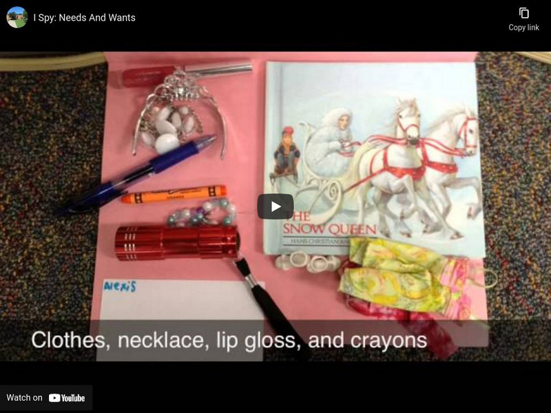 Westcedarschool: I Spy: Needs and Wants Instructional Video