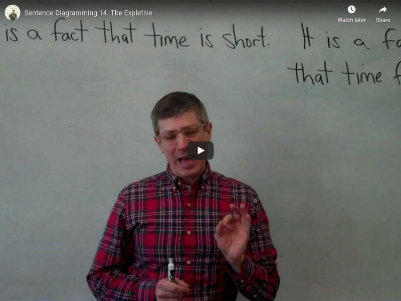 Yossarian the Grammarian: Sentence Diagramming 14: The Expletive Instructional Video Yossarian the Grammarian: Sentence Diagramming 14: The Expletive Instructional Video