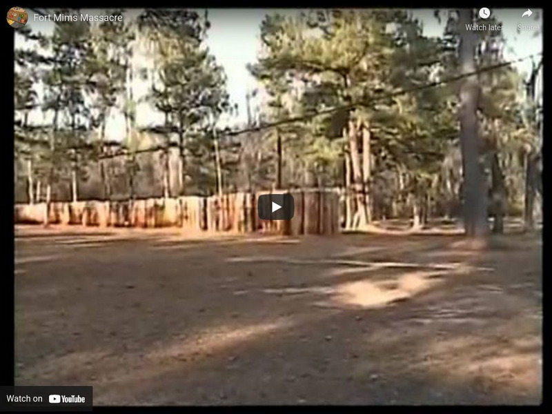 You Tube: Fort Mims Massacre Instructional Video