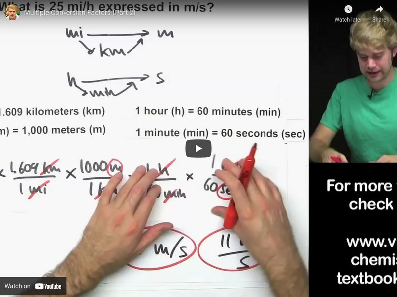 Science With Tyler De Witt: Multiple Conversion Factors (Part 2) Instructional Video