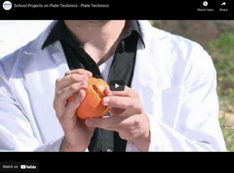 E How Education: School Projects on Plate Tectonics Instructional Video E How Education: School Projects on Plate Tectonics Instructional Video