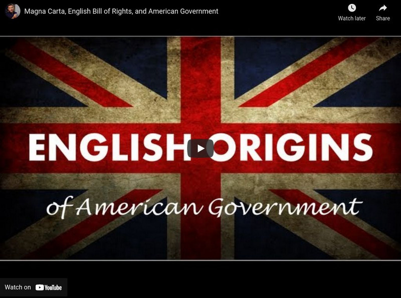 Tom Richey: Magna Carta, English Bill of Rights, and American Government Instructional Video Tom Richey: Magna Carta, English Bill of Rights, and American Government Instructional Video