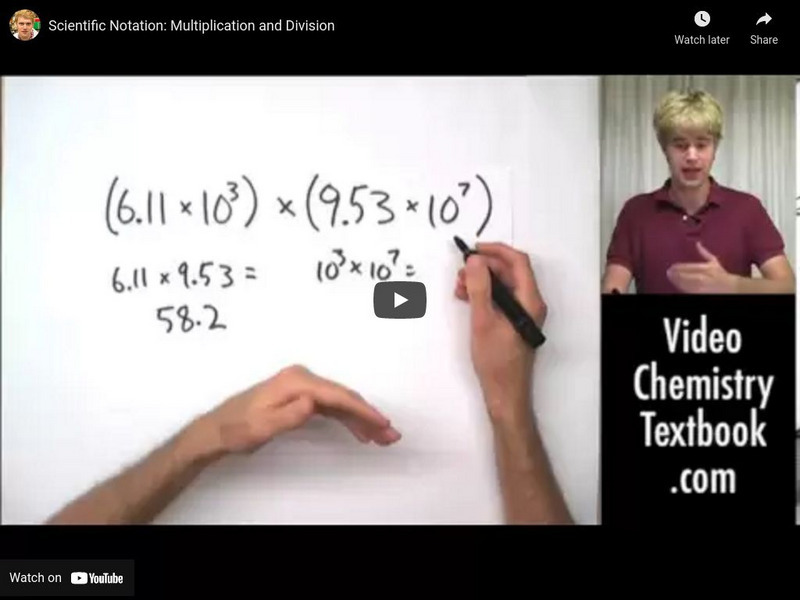 Science With Tyler De Witt: Scientific Notation: Multiplication and Division Instructional Video
