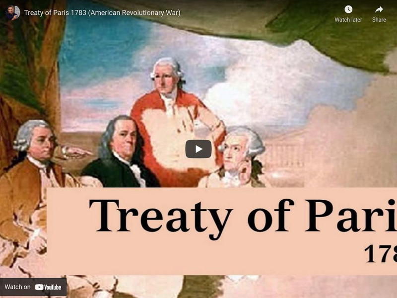 Tom Richey: Treaty of Paris 1783 (American Revolutionary War) Instructional Video Tom Richey: Treaty of Paris 1783 (American Revolutionary War) Instructional Video