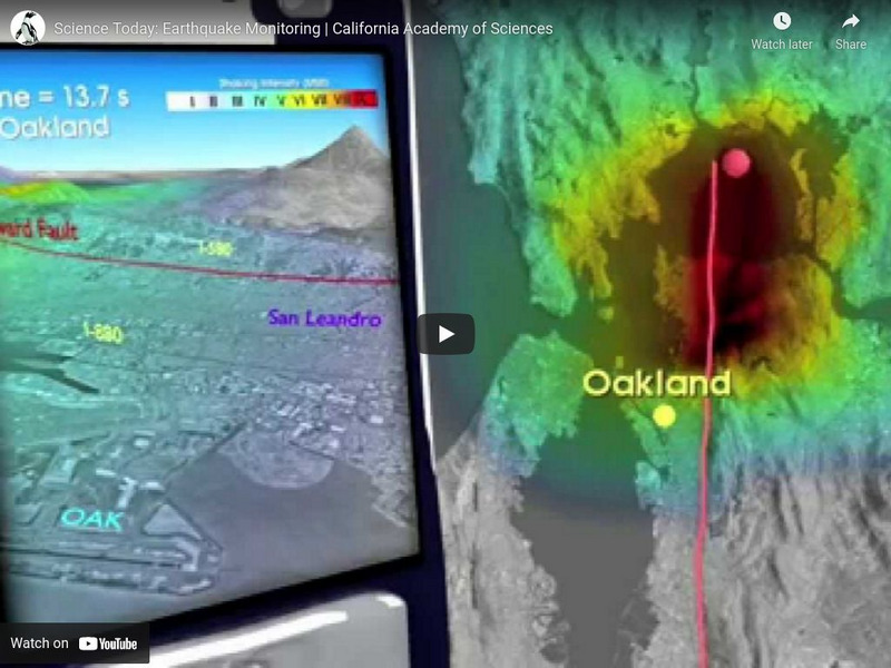 Ca Academy of Sciences: Earthquake Monitoring Instructional Video Ca Academy of Sciences: Earthquake Monitoring Instructional Video