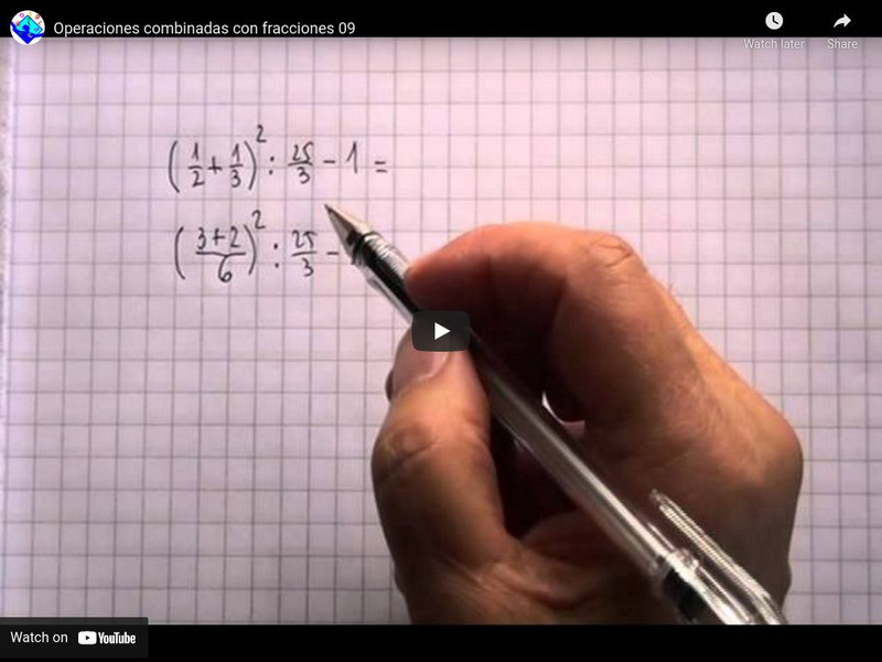 Sector Matematica: Operaciones Combinadas Con Fracciones 09 Instructional Video Sector Matematica: Operaciones Combinadas Con Fracciones 09 Instructional Video