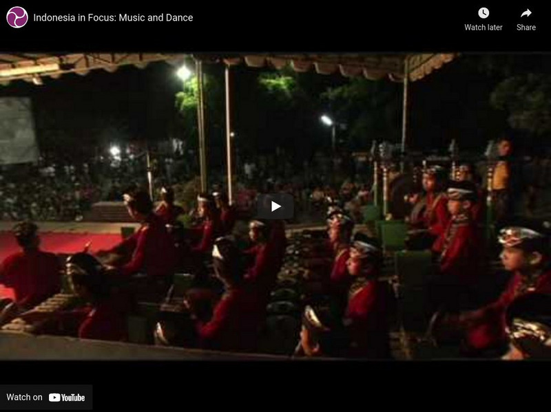 Asia Foundation: Multimedia: Indonesia in Focus: Music and Dance Instructional Video Asia Foundation: Multimedia: Indonesia in Focus: Music and Dance Instructional Video