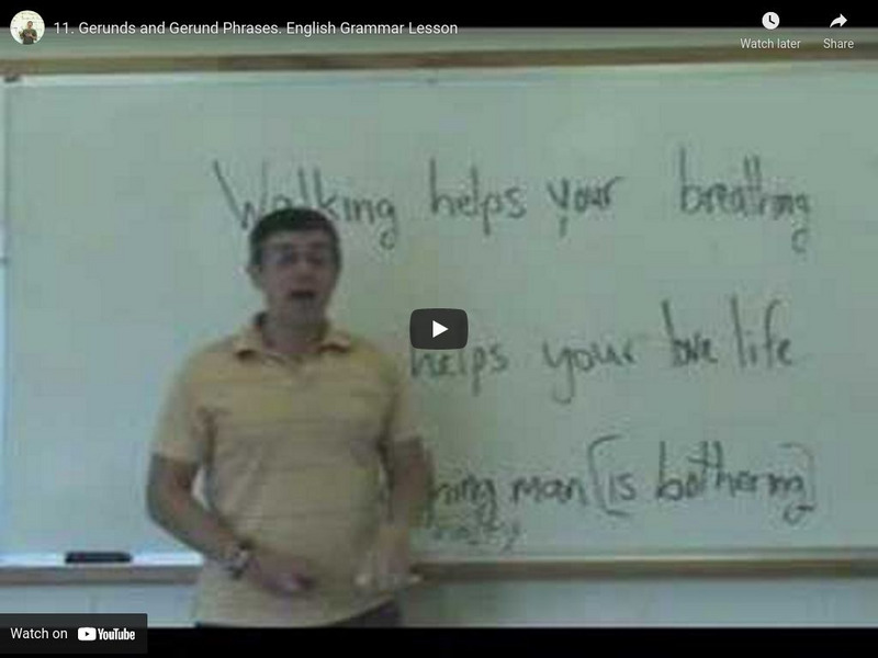 Gerunds and Gerund Phrases: English Grammar Lesson Instructional Video Gerunds and Gerund Phrases: English Grammar Lesson Instructional Video