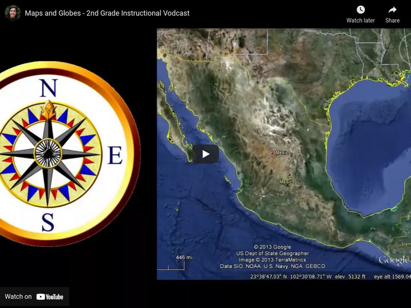 Youtube: Maps and Globes Instructional Video