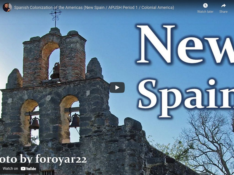 Tom Richey: Spanish Colonization of the Americas Instructional Video Tom Richey: Spanish Colonization of the Americas Instructional Video