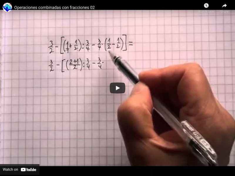 Sector Matematica: Operaciones Combinadas Con Fracciones 02 Instructional Video Sector Matematica: Operaciones Combinadas Con Fracciones 02 Instructional Video