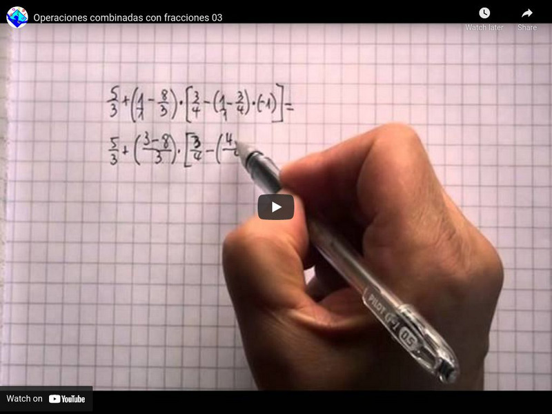 Sector Matematica: Operaciones Combinadas Con Fracciones 03 Instructional Video Sector Matematica: Operaciones Combinadas Con Fracciones 03 Instructional Video