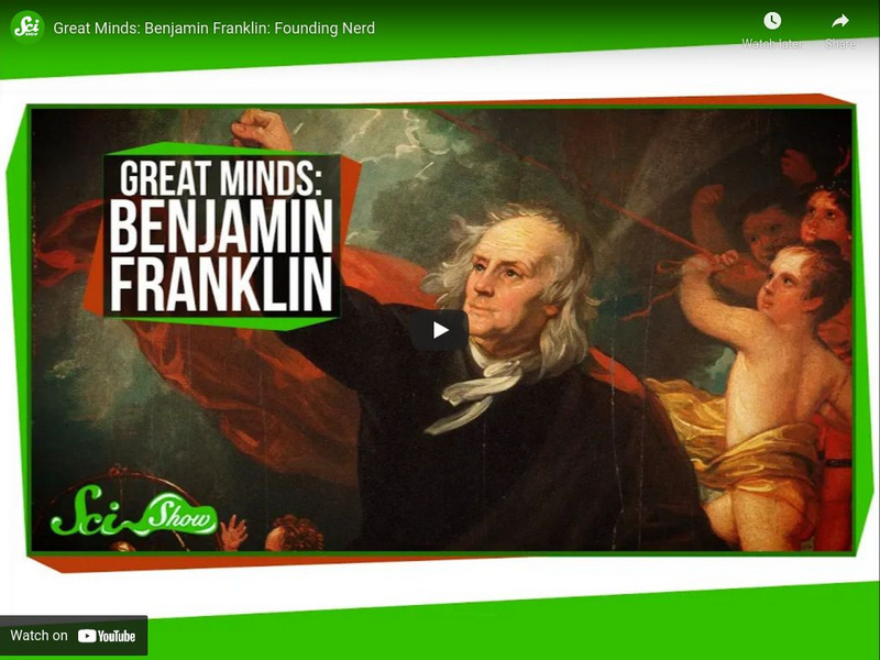 Sci Show: Great Minds: Benjamin Franklin Instructional Video