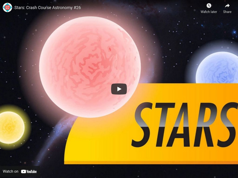 Crash Course Astronomy #26: Stars Instructional Video Crash Course Astronomy #26: Stars Instructional Video