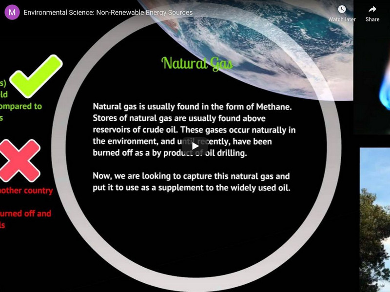 You Tube: Environmental Science: Non Renewable Energy Sources Instructional Video