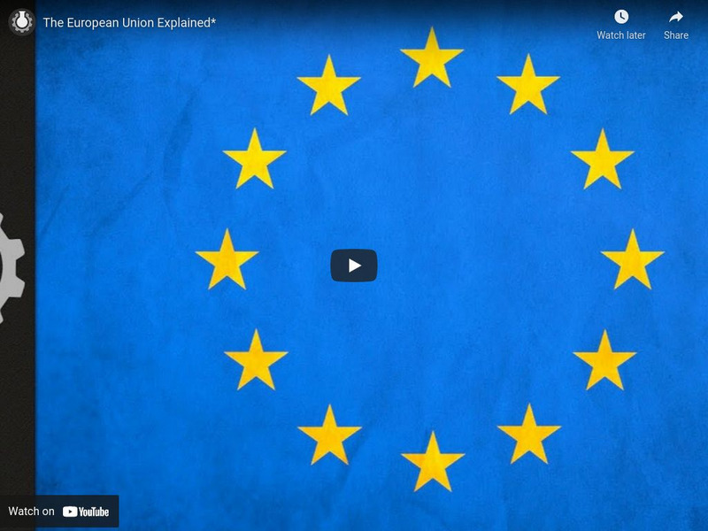 Cgp Grey: Grey Explains: The European Union Explained Instructional Video