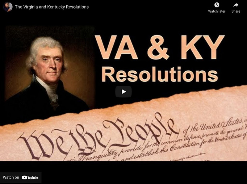 Tom Richey: The Virginia and Kentucky Resolutions Instructional Video Tom Richey: The Virginia and Kentucky Resolutions Instructional Video