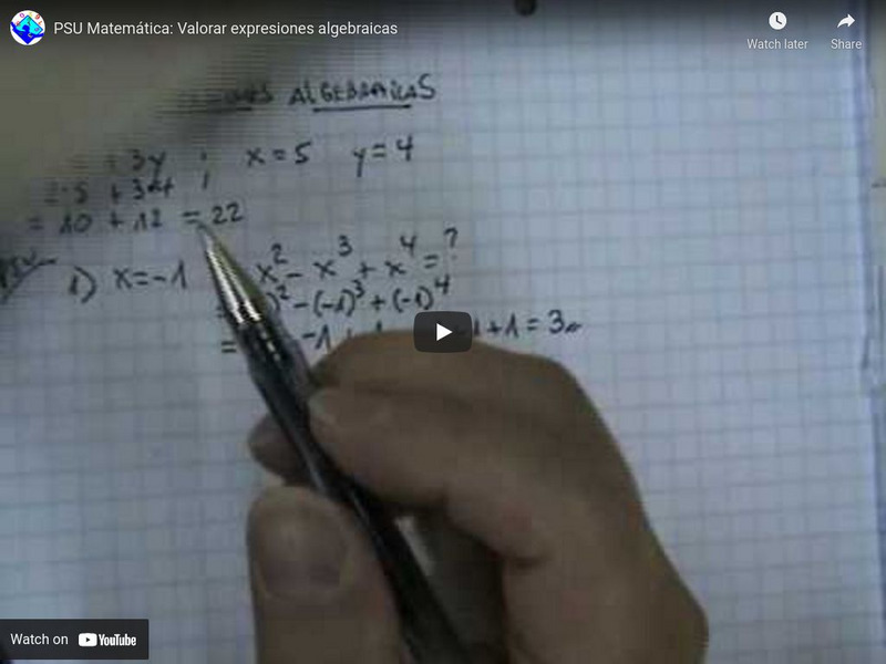 Psu Matematica: Valorar Expresiones Algebraicas Instructional Video Psu Matematica: Valorar Expresiones Algebraicas Instructional Video