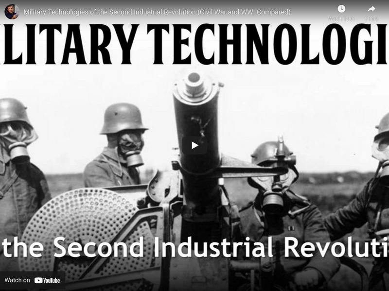 Tom Richey: Military Technologies of the Second Industrial Revolution Instructional Video Tom Richey: Military Technologies of the Second Industrial Revolution Instructional Video