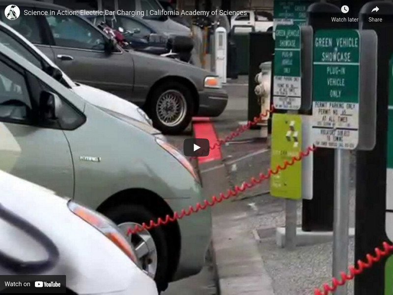 Ca Academy of Sciences: Electric Car Charging Instructional Video Ca Academy of Sciences: Electric Car Charging Instructional Video