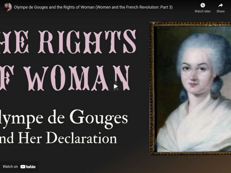 Tom Richey: Olympe De Gouges and the Rights of Woman Instructional Video Tom Richey: Olympe De Gouges and the Rights of Woman Instructional Video