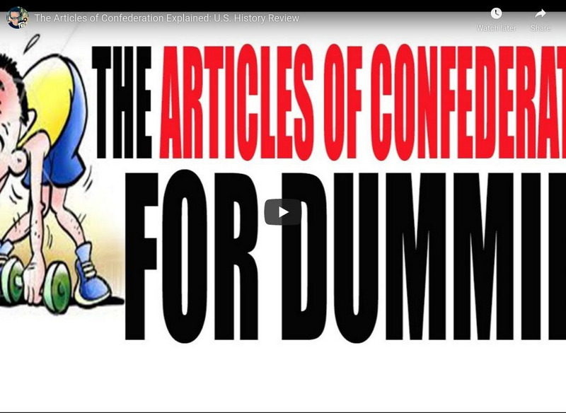 You Tube: The Articles of Confederation Explained: u.s. History Review Instructional Video You Tube: The Articles of Confederation Explained: u.s. History Review Instructional Video