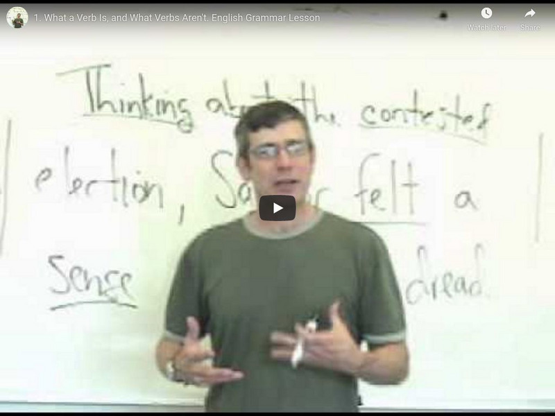 What a Verb Is, and What Verbs Aren't: English Grammar Lesson Instructional Video What a Verb Is, and What Verbs Aren't: English Grammar Lesson Instructional Video