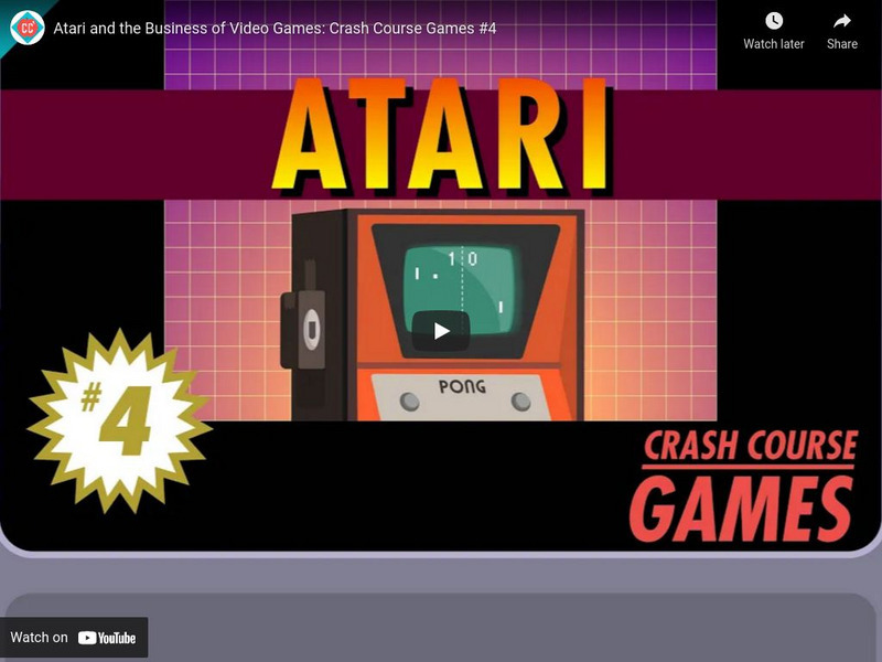 Crash Course Games #4: Atari and the Business of Video Games Instructional Video