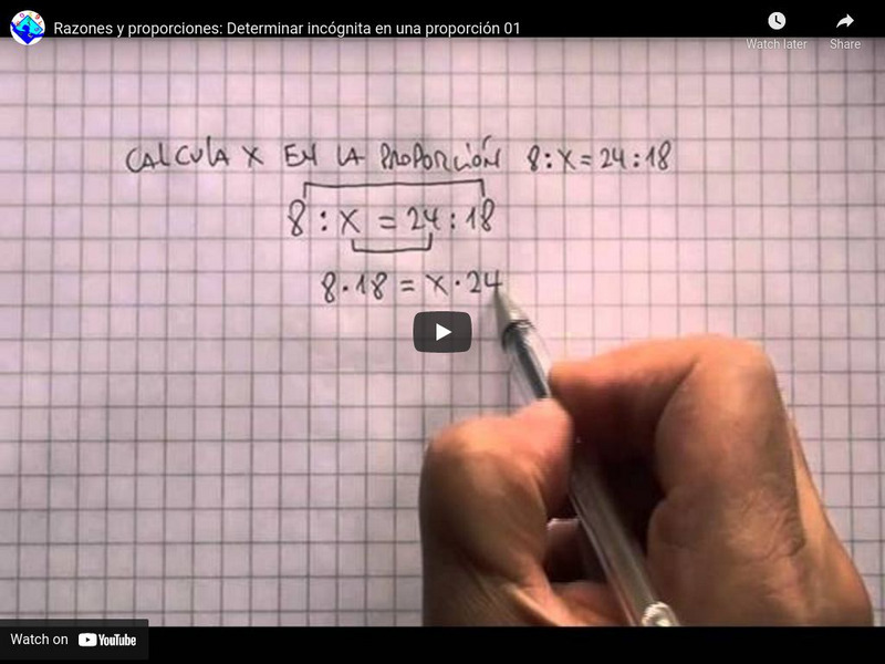 Sector Matematica: Determinar Incognita en Una Proporcion 01 Instructional Video Sector Matematica: Determinar Incognita en Una Proporcion 01 Instructional Video