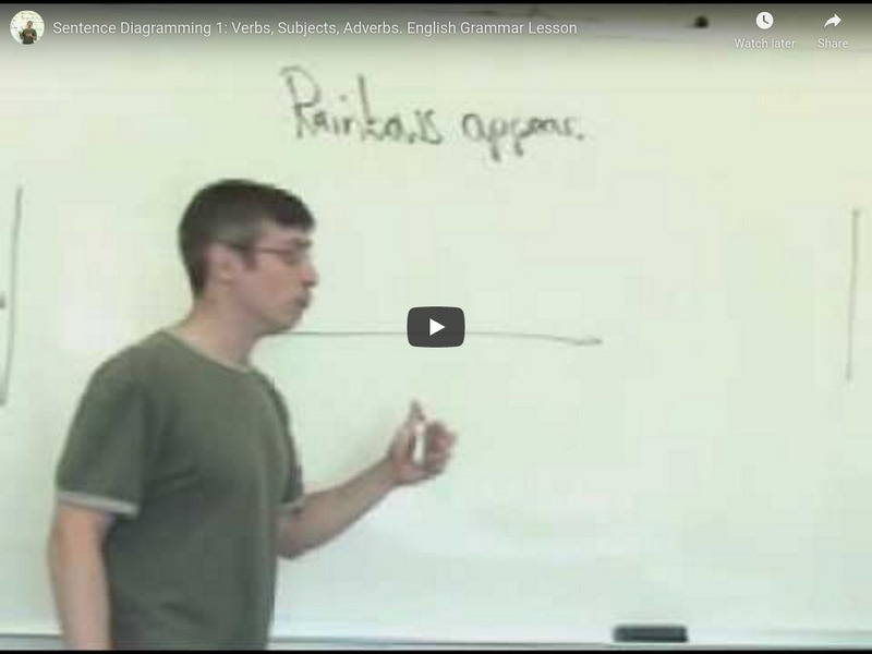 Sentence Diagramming 1: Verbs, Subjects, Adverbs: English Grammar Lesson Instructional Video Sentence Diagramming 1: Verbs, Subjects, Adverbs: English Grammar Lesson Instructional Video