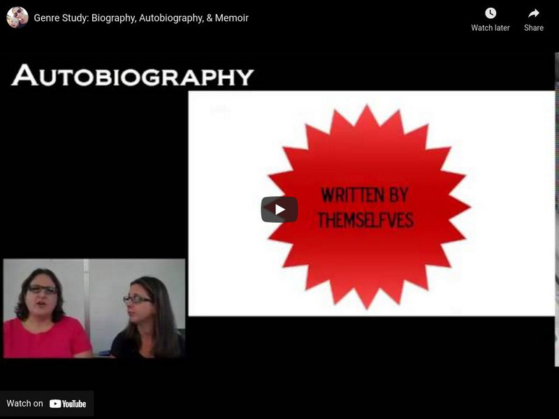 Youtube: Laura Lasnier: Genre Study: Biography, Autobiography, & Memoir Instructional Video Youtube: Laura Lasnier: Genre Study: Biography, Autobiography, & Memoir Instructional Video