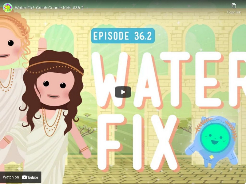 Crash Course Kids 36.2: Water Fix Instructional Video Crash Course Kids 36.2: Water Fix Instructional Video