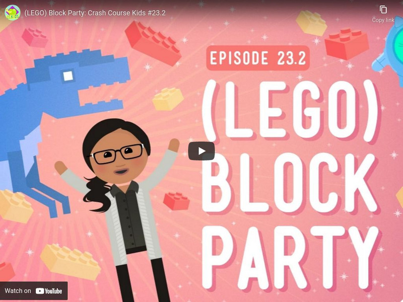 Crash Course Kids 23.2: (Lego) Block Party Instructional Video